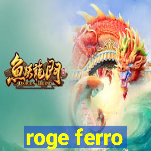 roge ferro